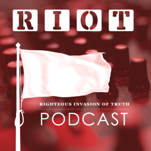 Christian Perspective On Independence Day | Riot Podcast Ep 139 | Christian Podcast